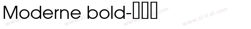 Moderne bold字体转换 Moderne bold字体转换